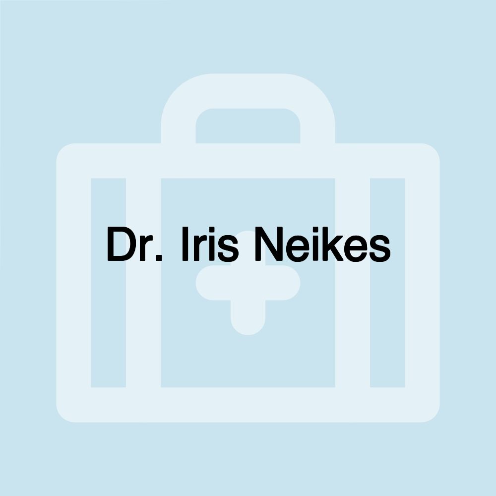 Dr. Iris Neikes