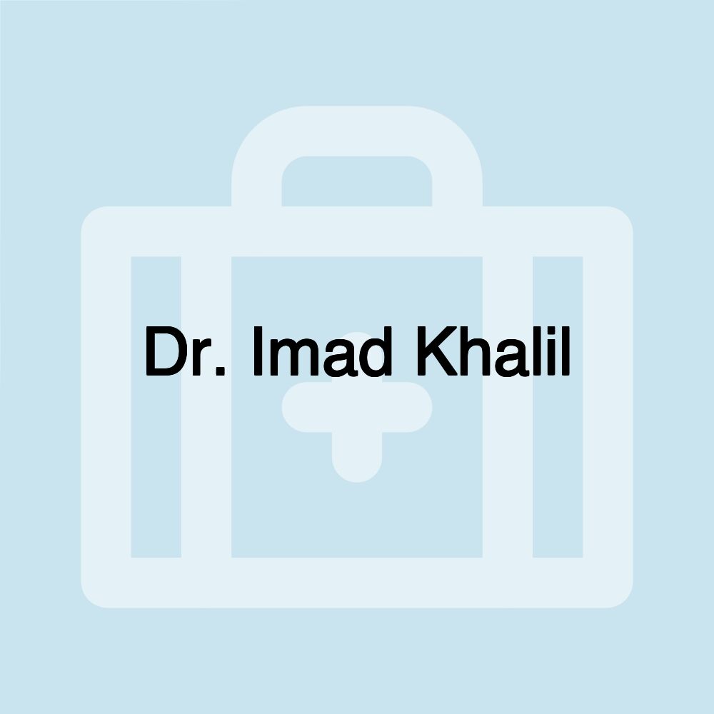 Dr. Imad Khalil