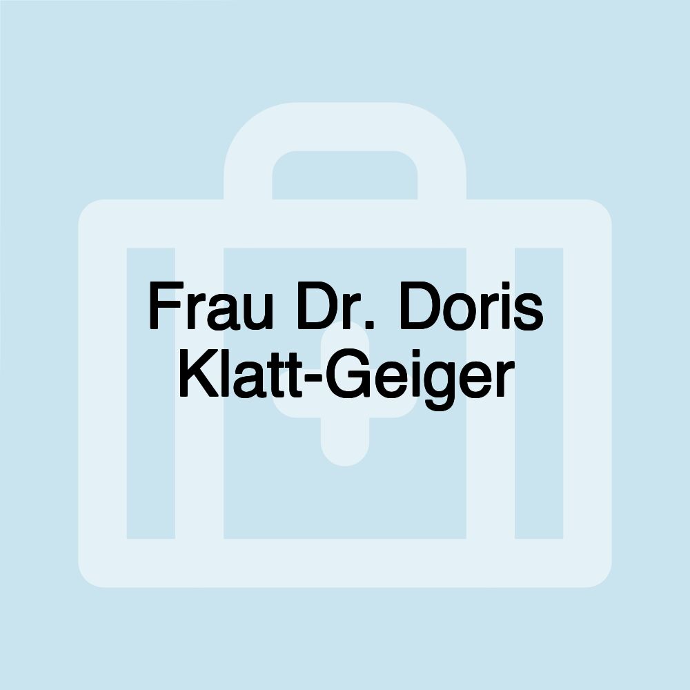 Frau Dr. Doris Klatt-Geiger