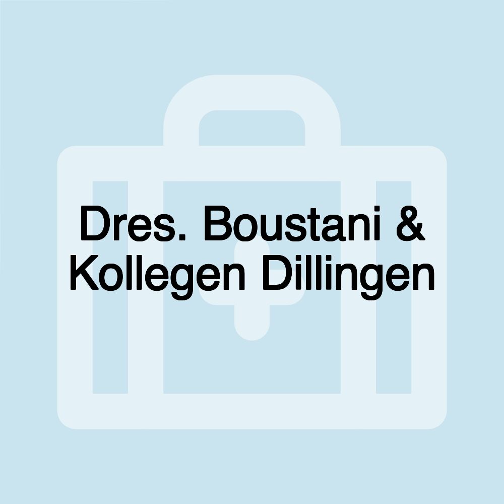 Dres. Boustani & Kollegen Dillingen