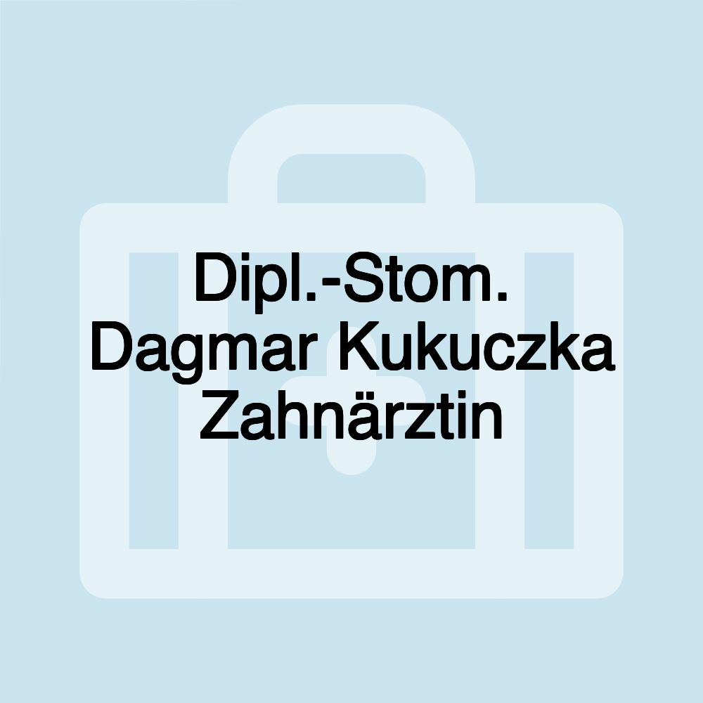 Dipl.-Stom. Dagmar Kukuczka Zahnärztin