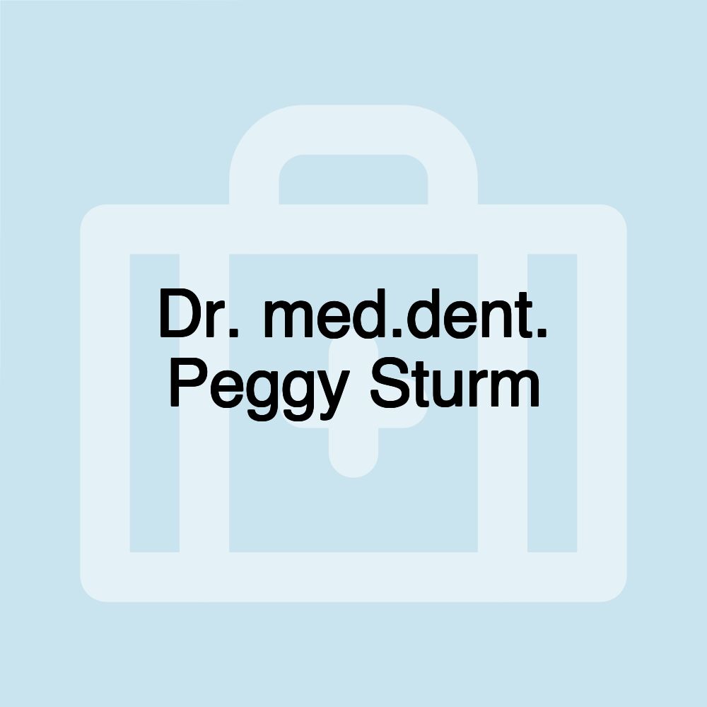 Dr. med.dent. Peggy Sturm