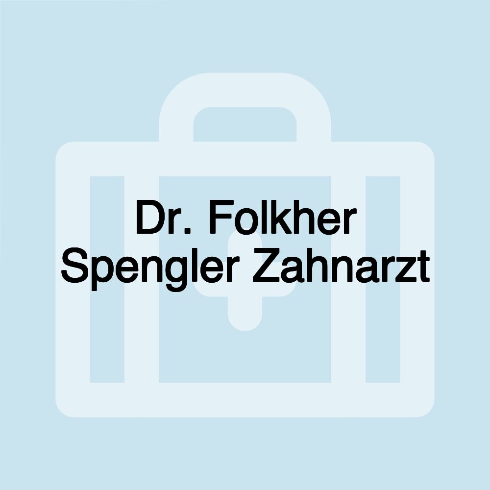 Dr. Folkher Spengler Zahnarzt