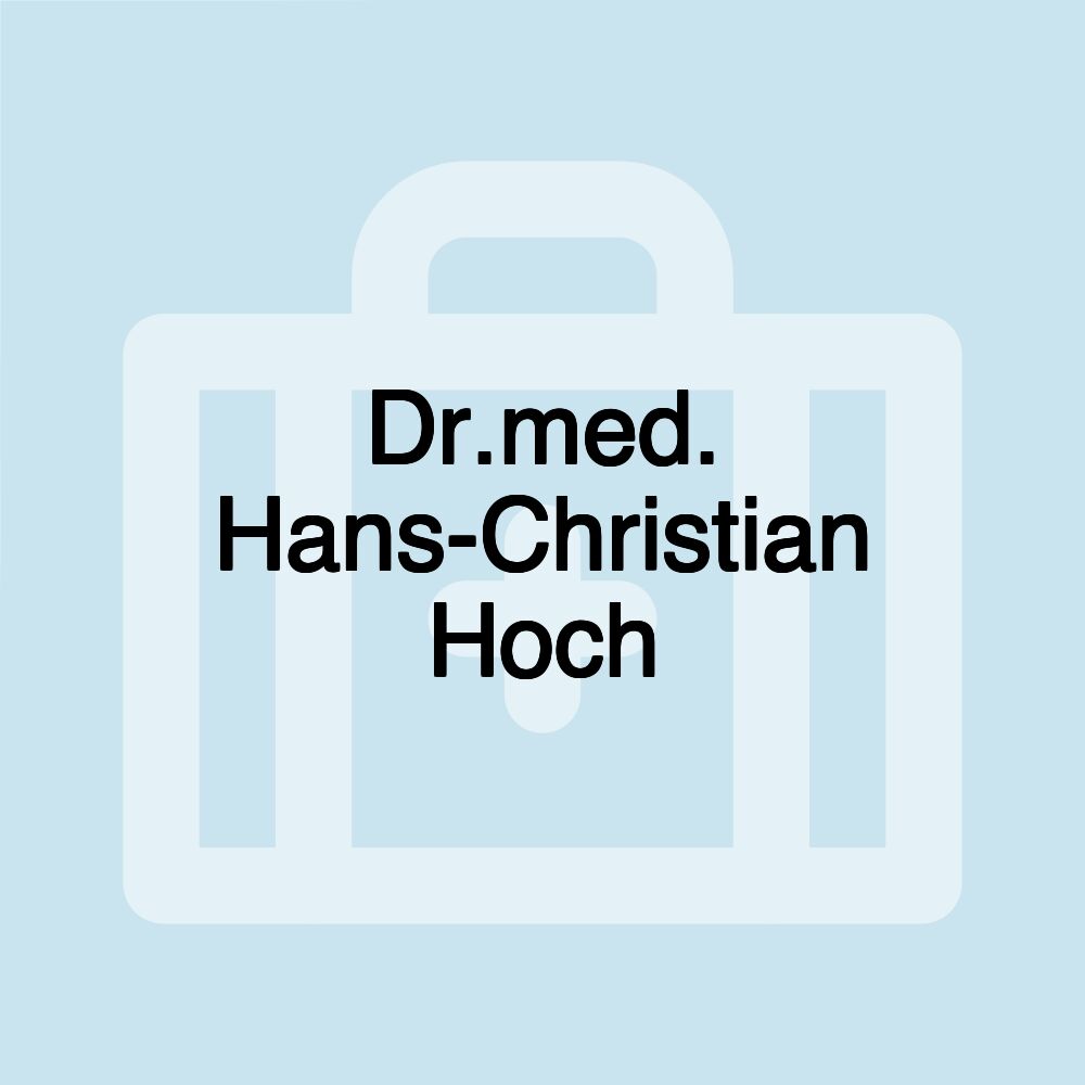 Dr.med. Hans-Christian Hoch