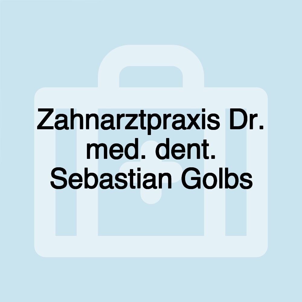 Zahnarztpraxis Dr. med. dent. Sebastian Golbs