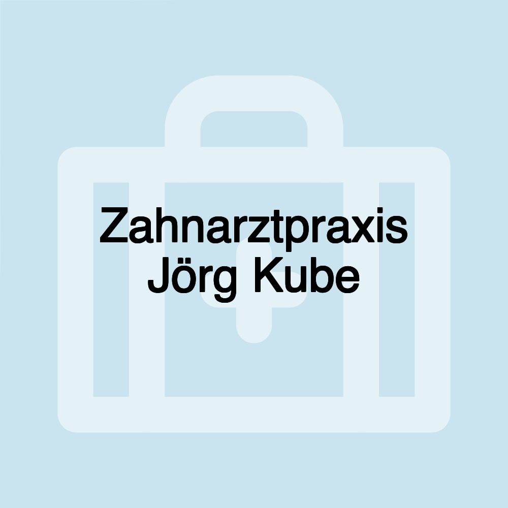 Zahnarztpraxis Jörg Kube