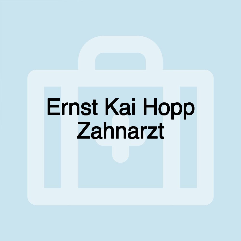 Ernst Kai Hopp Zahnarzt