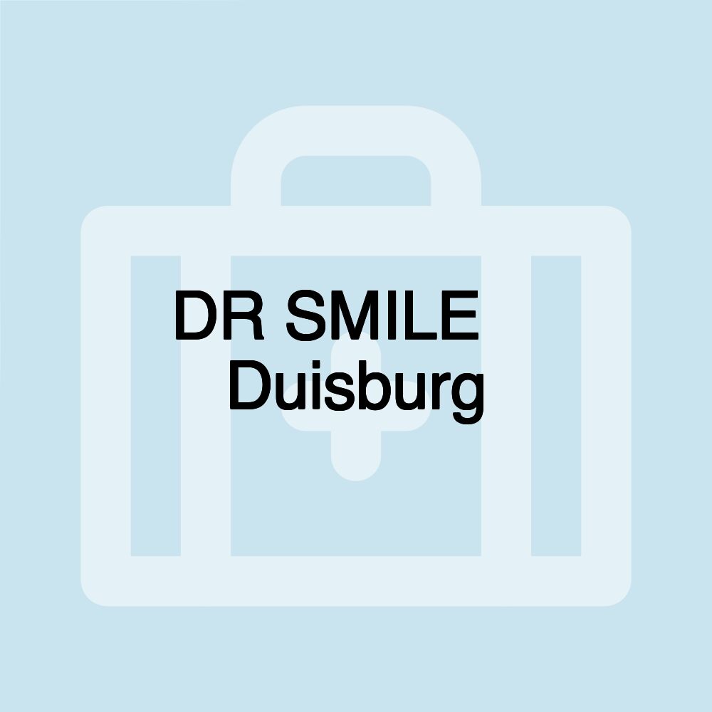 DR SMILE ️ Duisburg