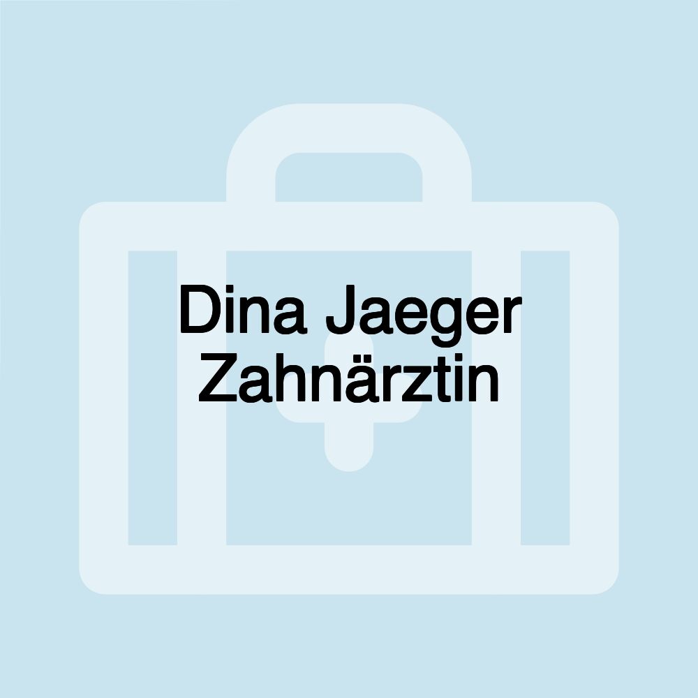 Dina Jaeger Zahnärztin