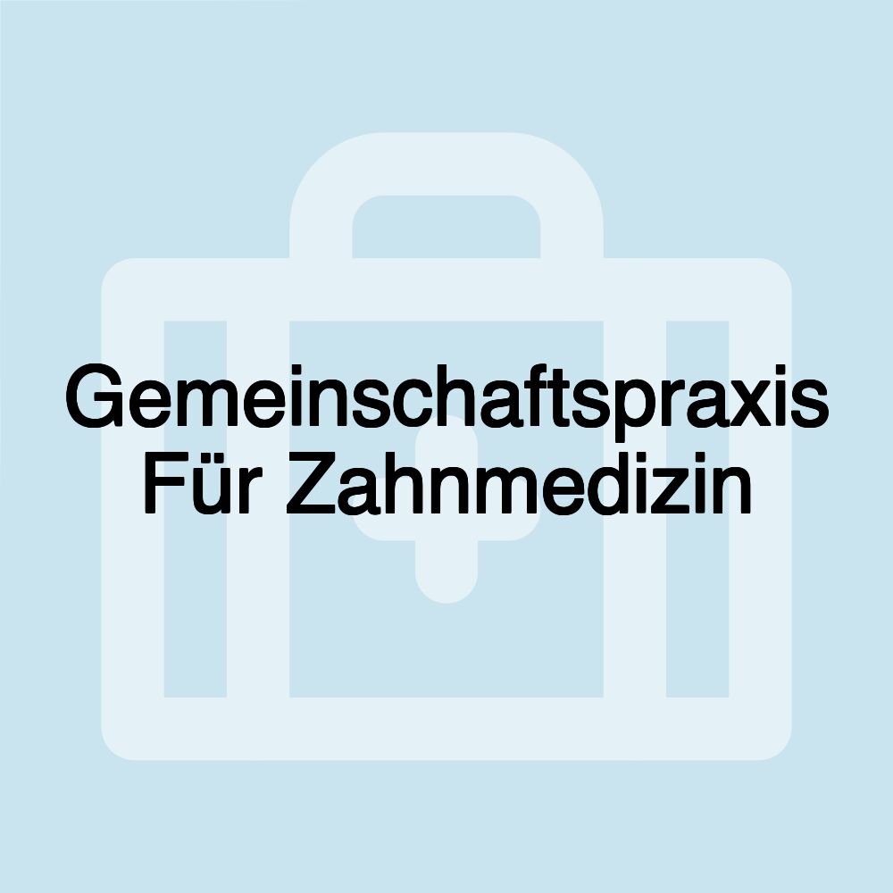 Gemeinschaftspraxis Für Zahnmedizin