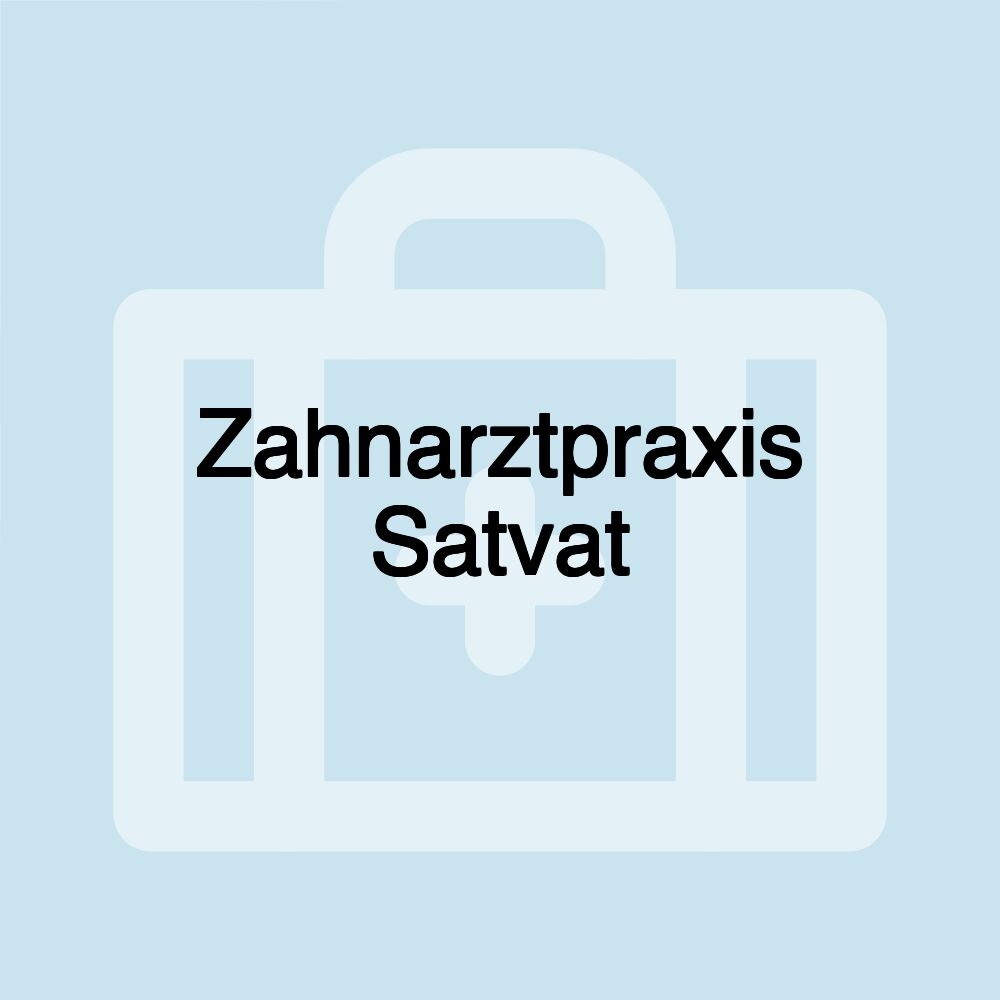 Zahnarztpraxis Satvat