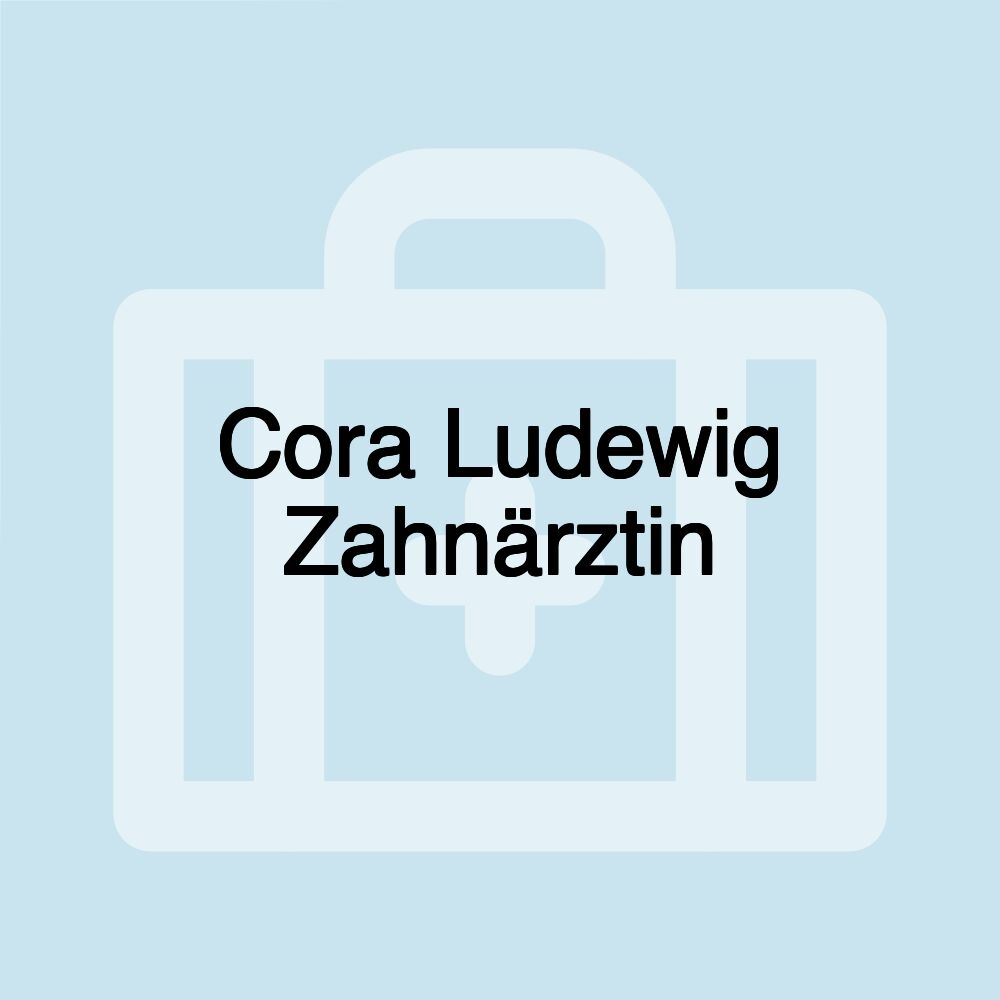 Cora Ludewig Zahnärztin