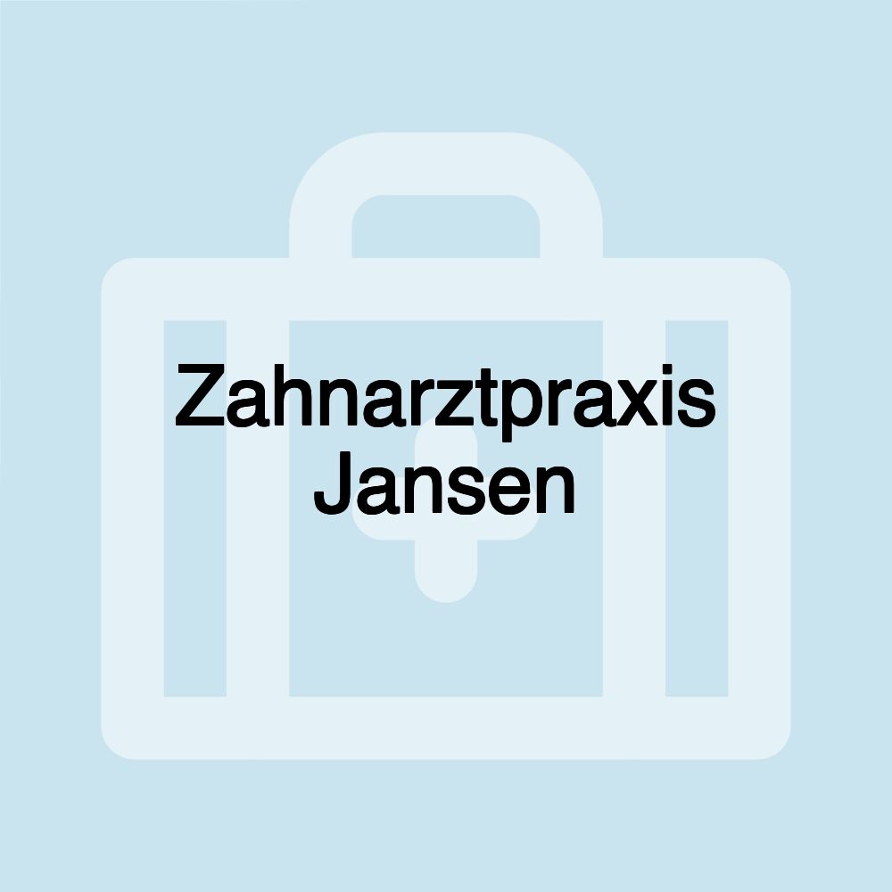 Zahnarztpraxis Jansen