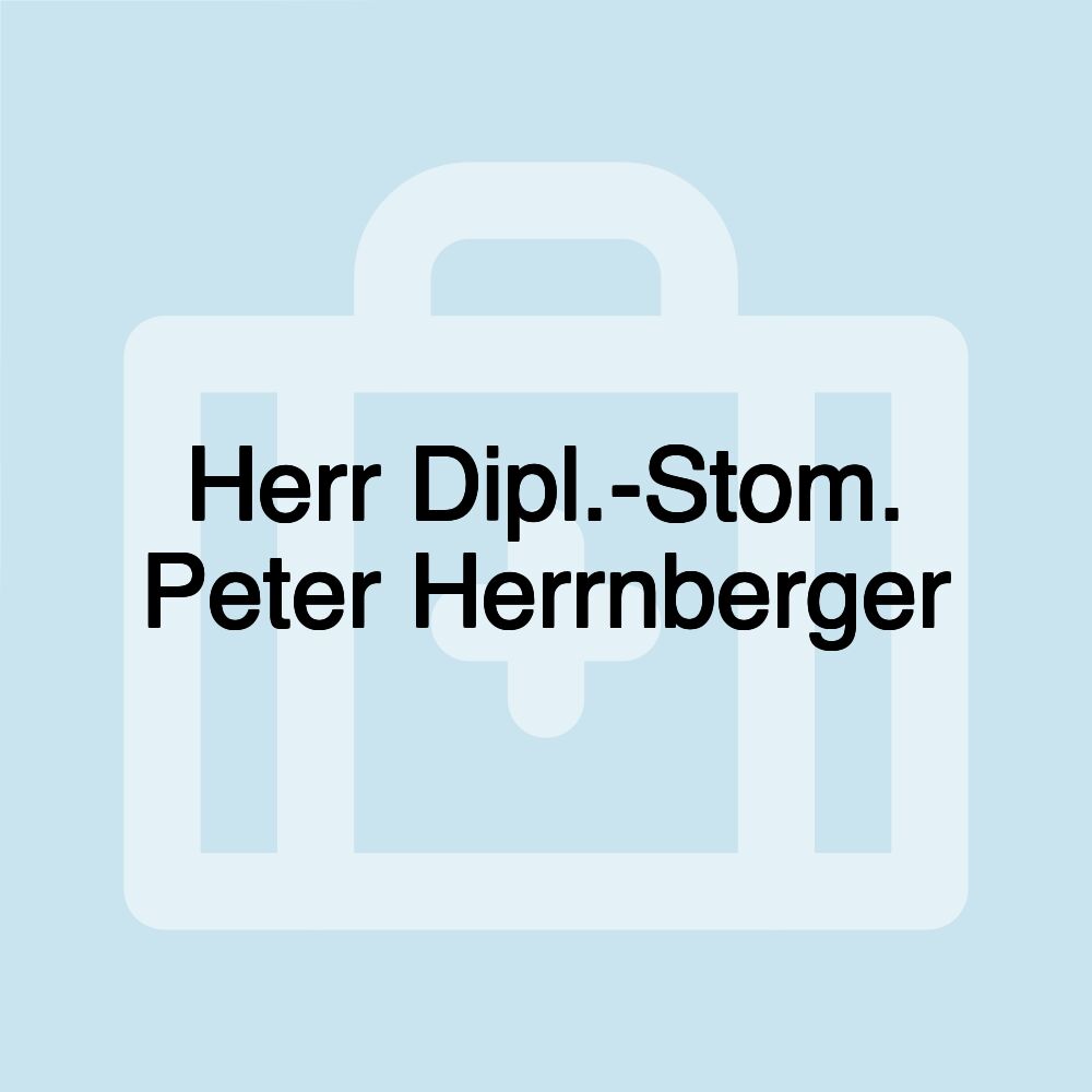 Herr Dipl.-Stom. Peter Herrnberger