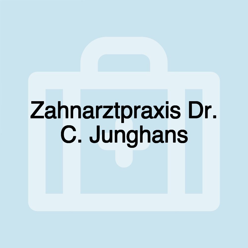 Zahnarztpraxis Dr. C. Junghans