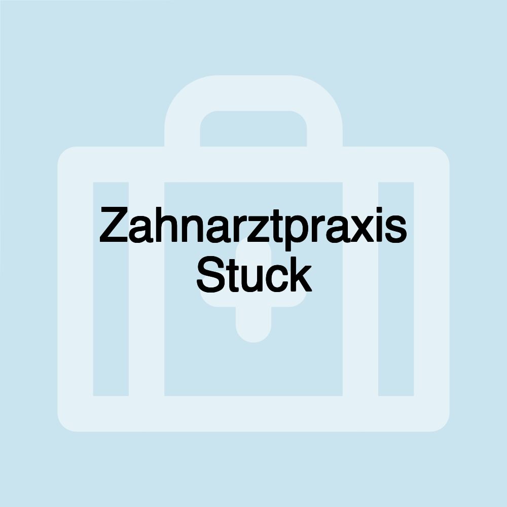 Zahnarztpraxis Stuck