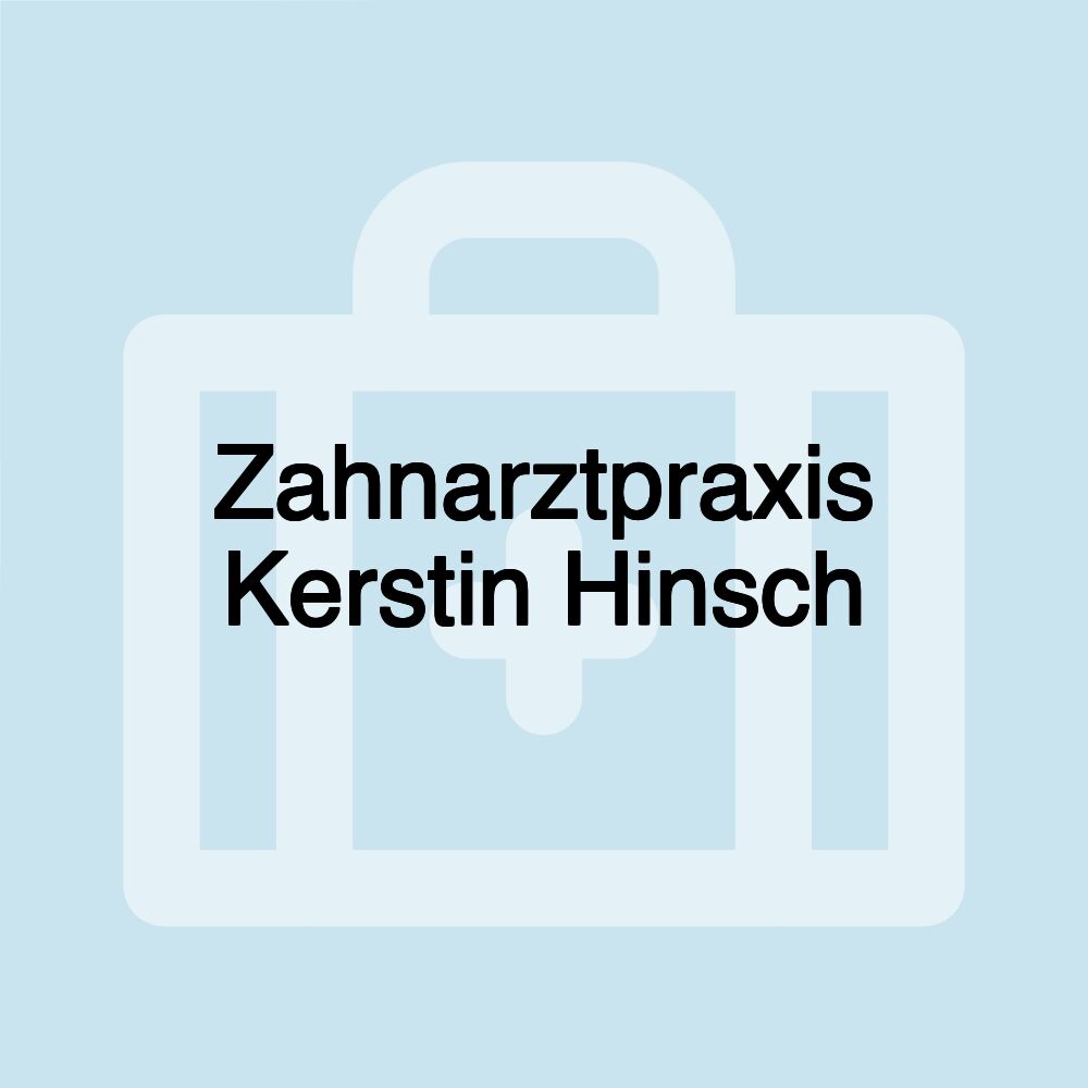 Zahnarztpraxis Kerstin Hinsch