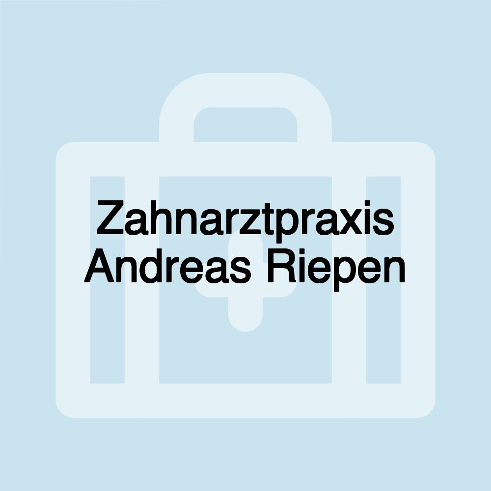 Zahnarztpraxis Andreas Riepen