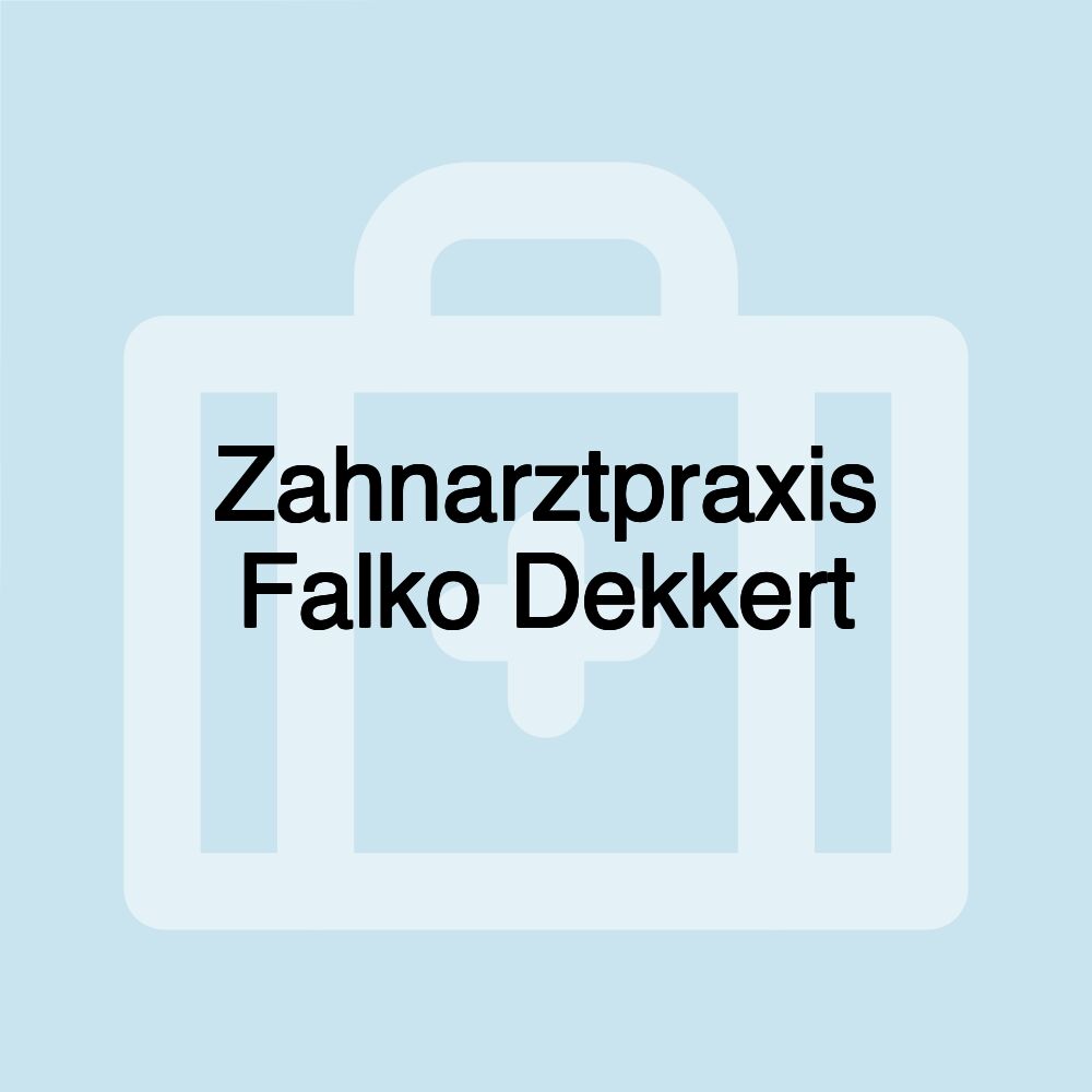 Zahnarztpraxis Falko Dekkert