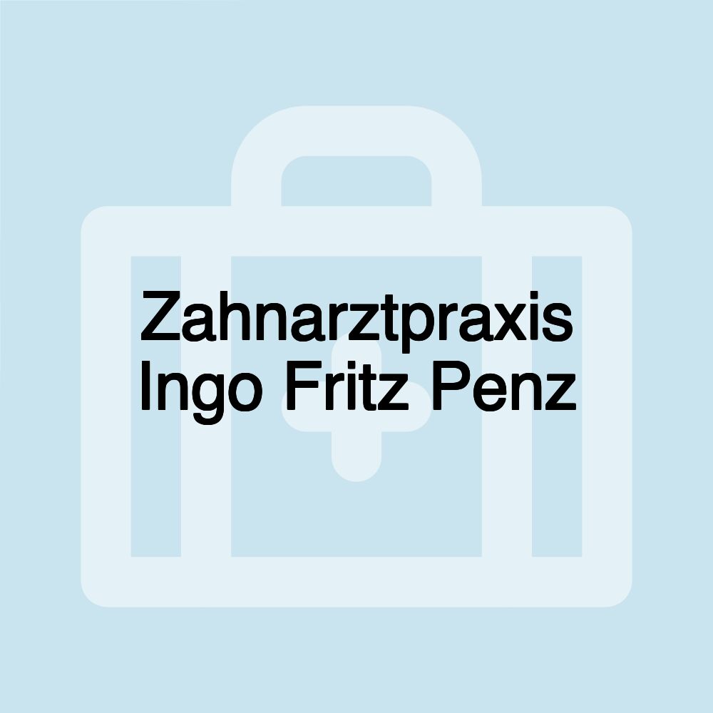 Zahnarztpraxis Ingo Fritz Penz