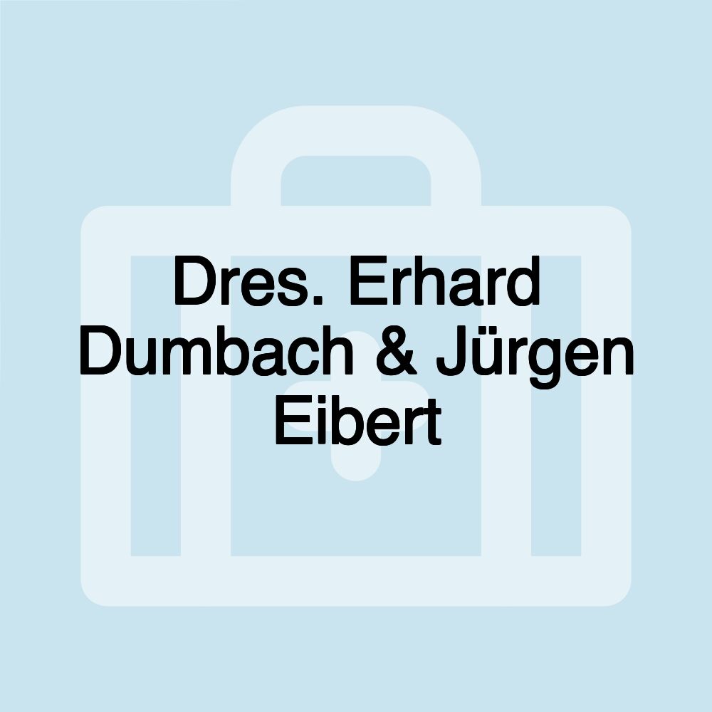 Dres. Erhard Dumbach & Jürgen Eibert