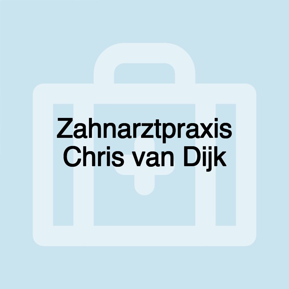 Zahnarztpraxis Chris van Dijk