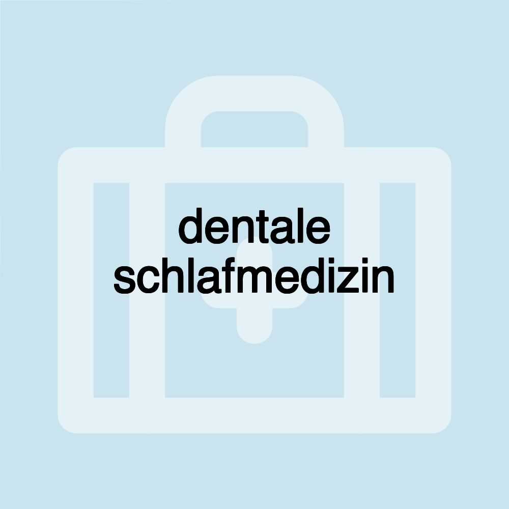 dentale schlafmedizin