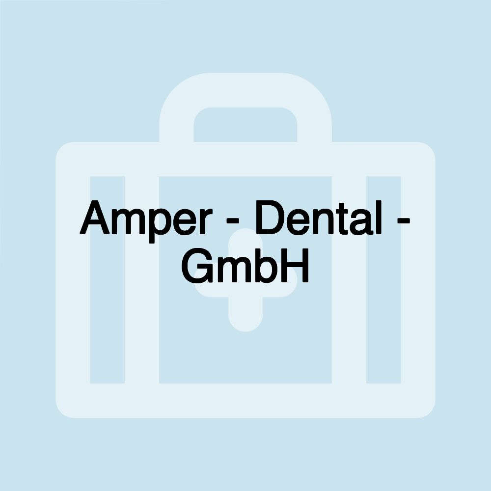 Amper - Dental - GmbH