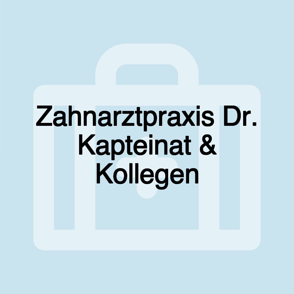 Zahnarztpraxis Dr. Kapteinat & Kollegen