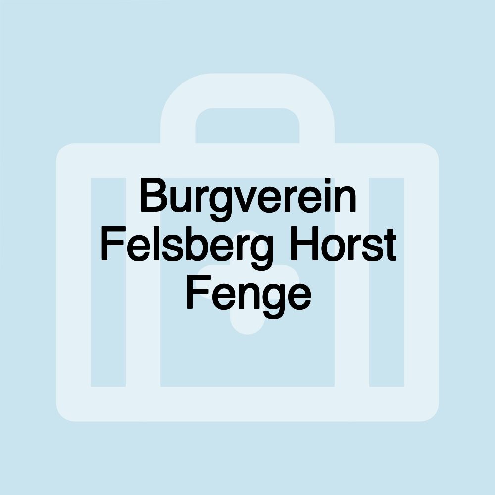 Burgverein Felsberg Horst Fenge