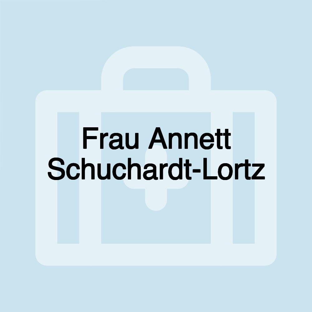 Frau Annett Schuchardt-Lortz