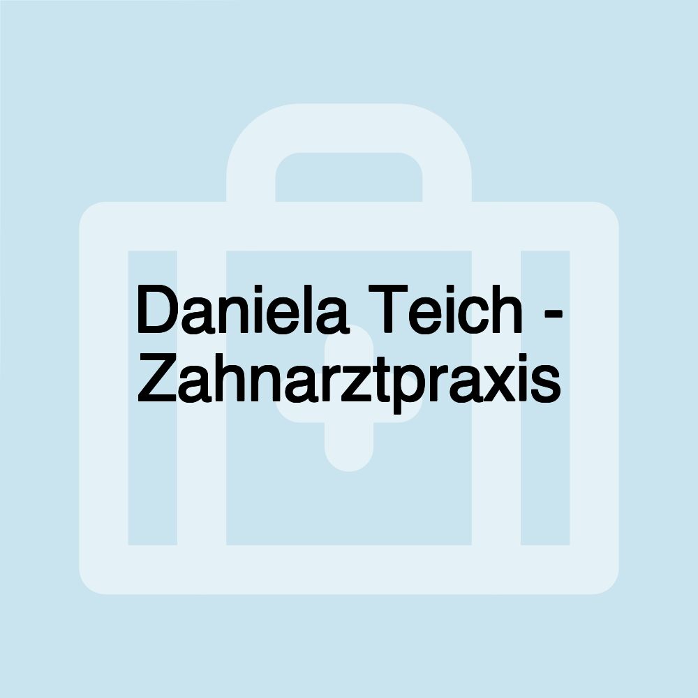 Daniela Teich - Zahnarztpraxis