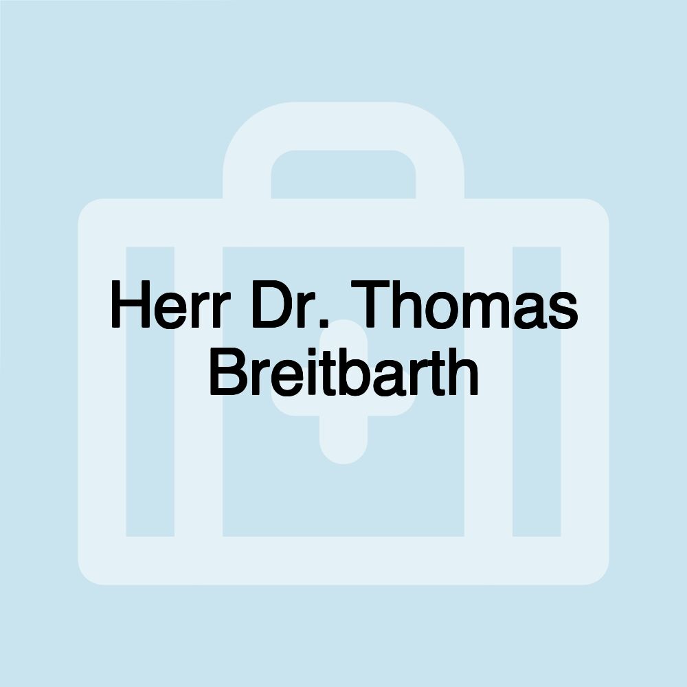 Herr Dr. Thomas Breitbarth