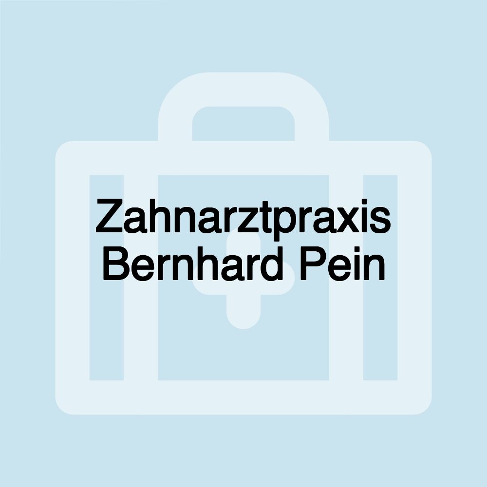 Zahnarztpraxis Bernhard Pein