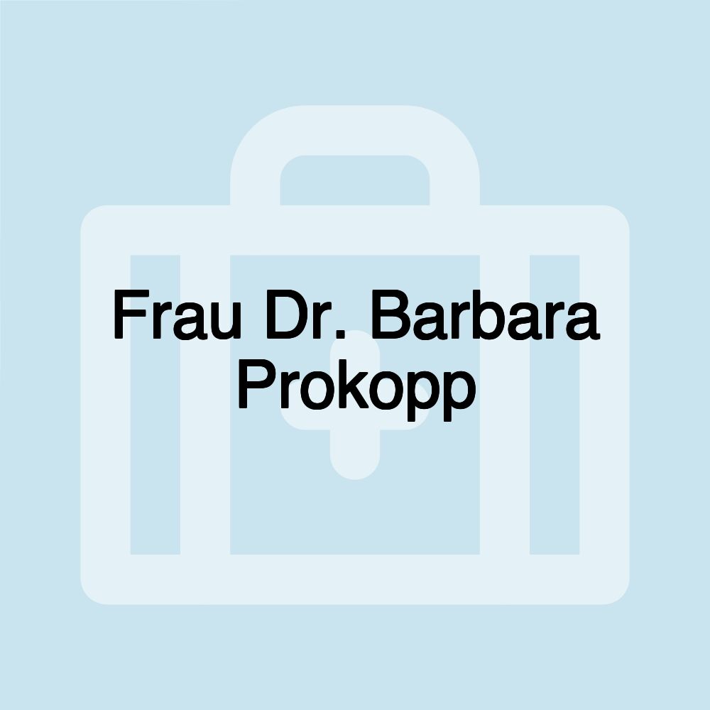 Frau Dr. Barbara Prokopp