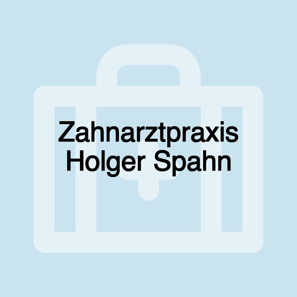 Zahnarztpraxis Holger Spahn