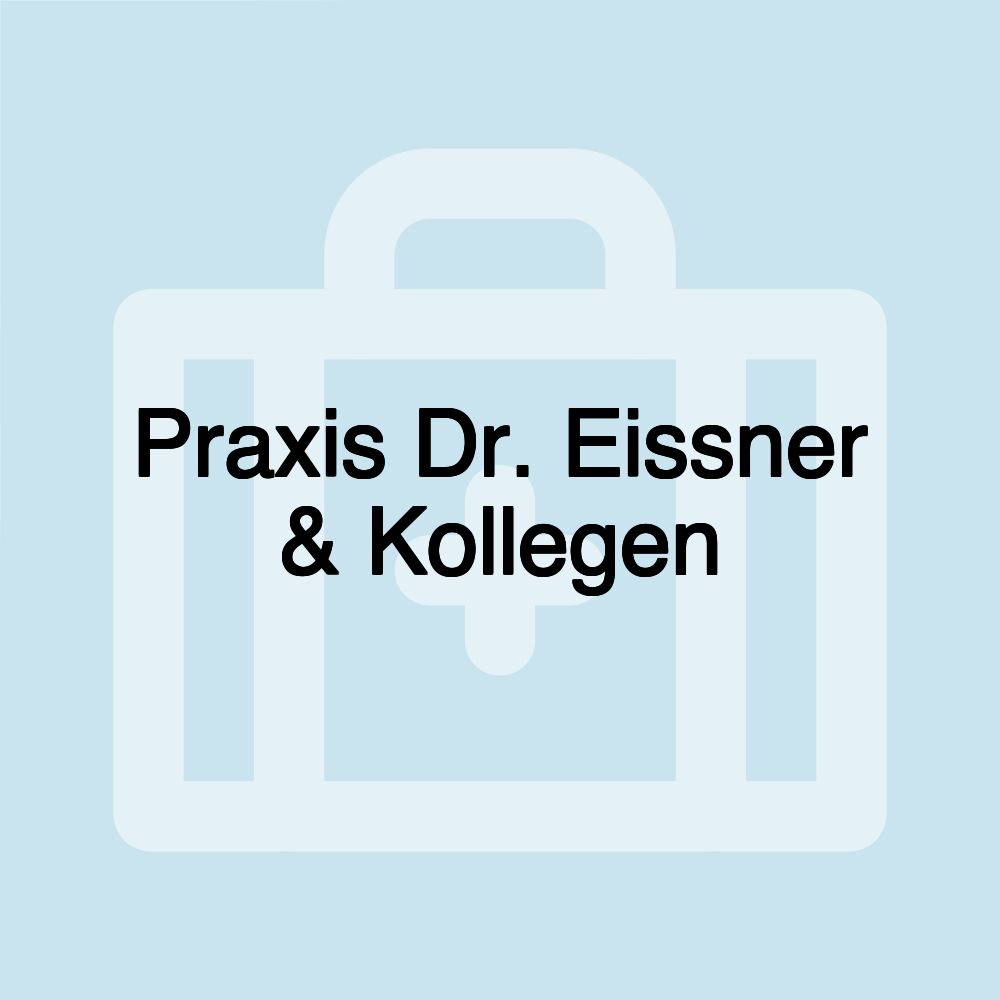 Praxis Dr. Eissner & Kollegen