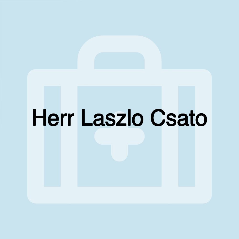 Herr Laszlo Csato