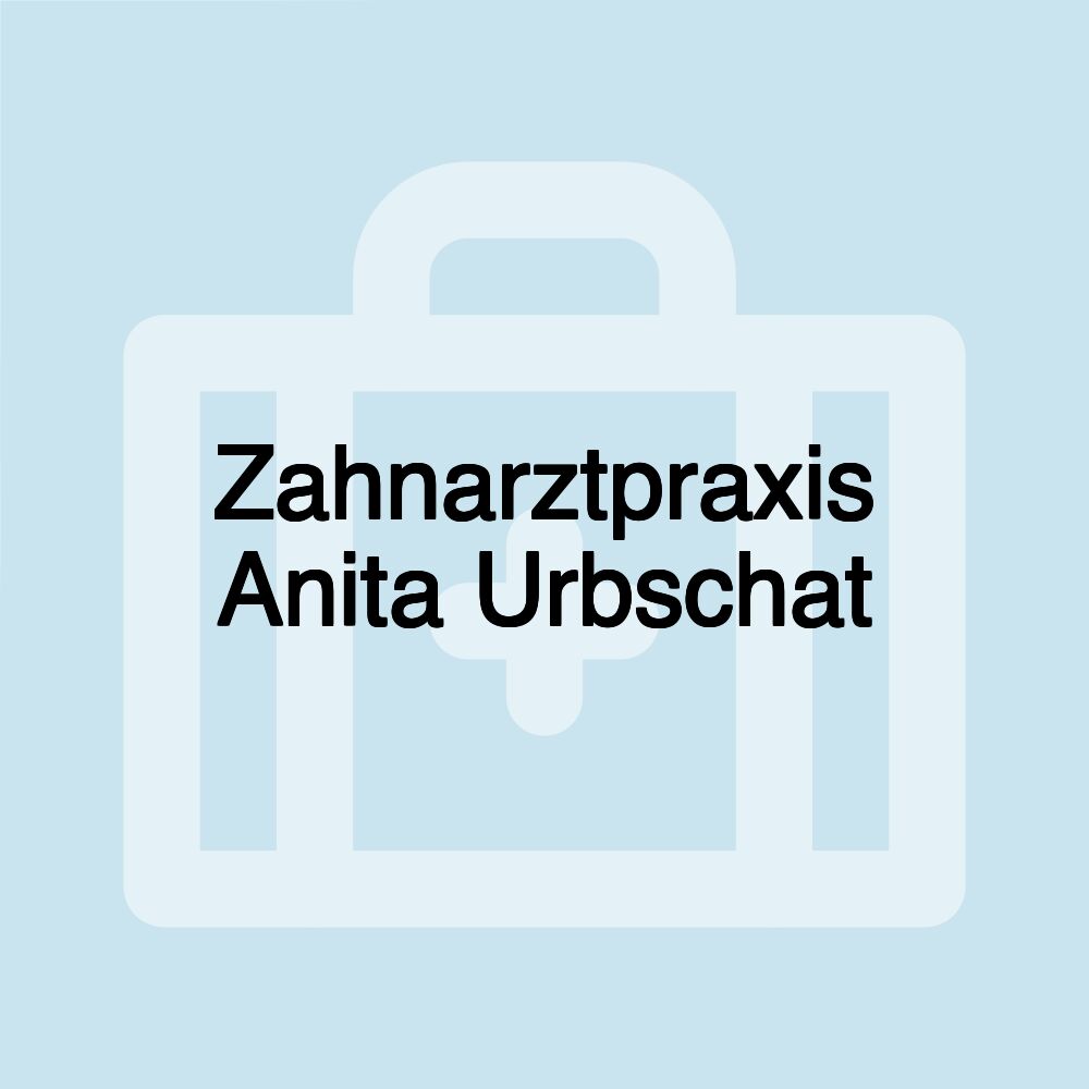 Zahnarztpraxis Anita Urbschat