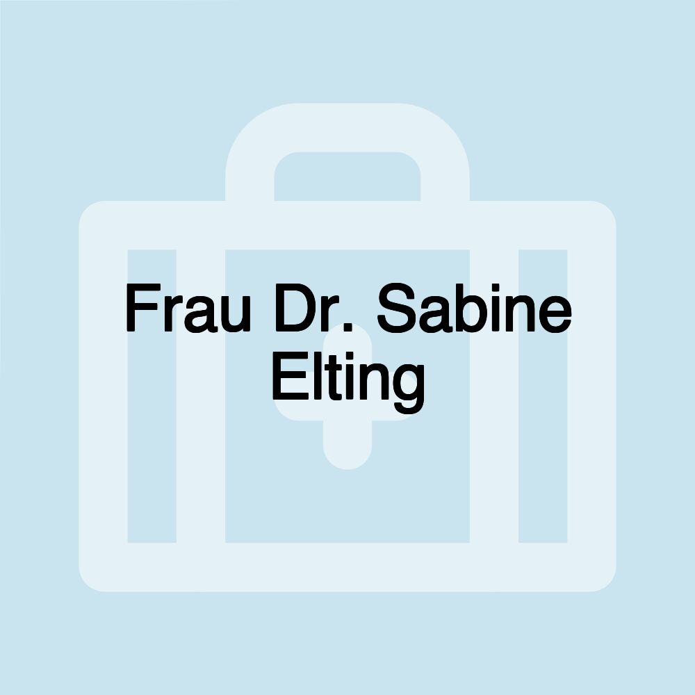 Frau Dr. Sabine Elting