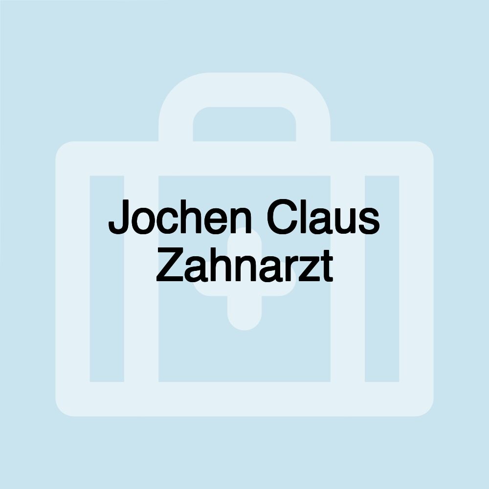 Jochen Claus Zahnarzt