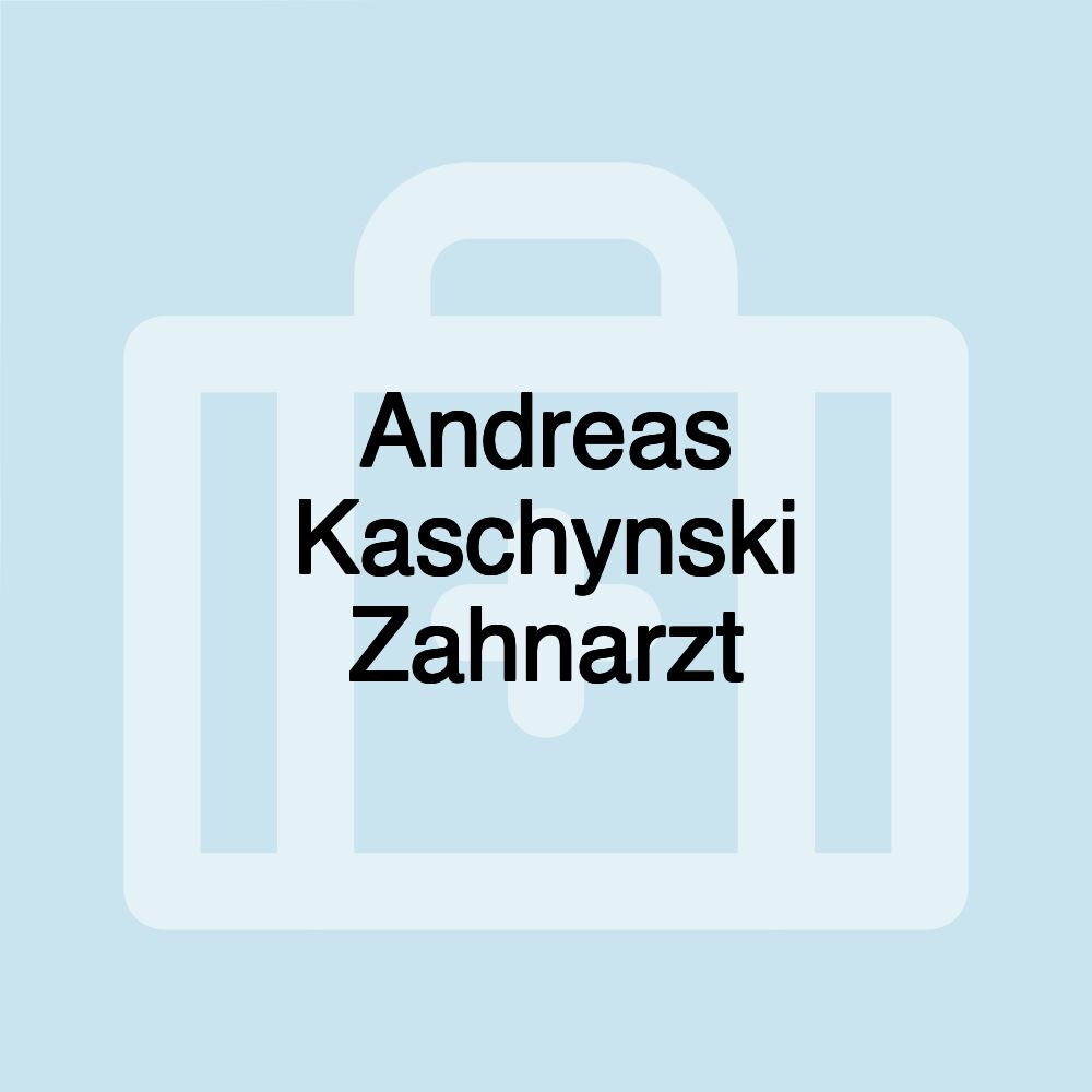 Andreas Kaschynski Zahnarzt