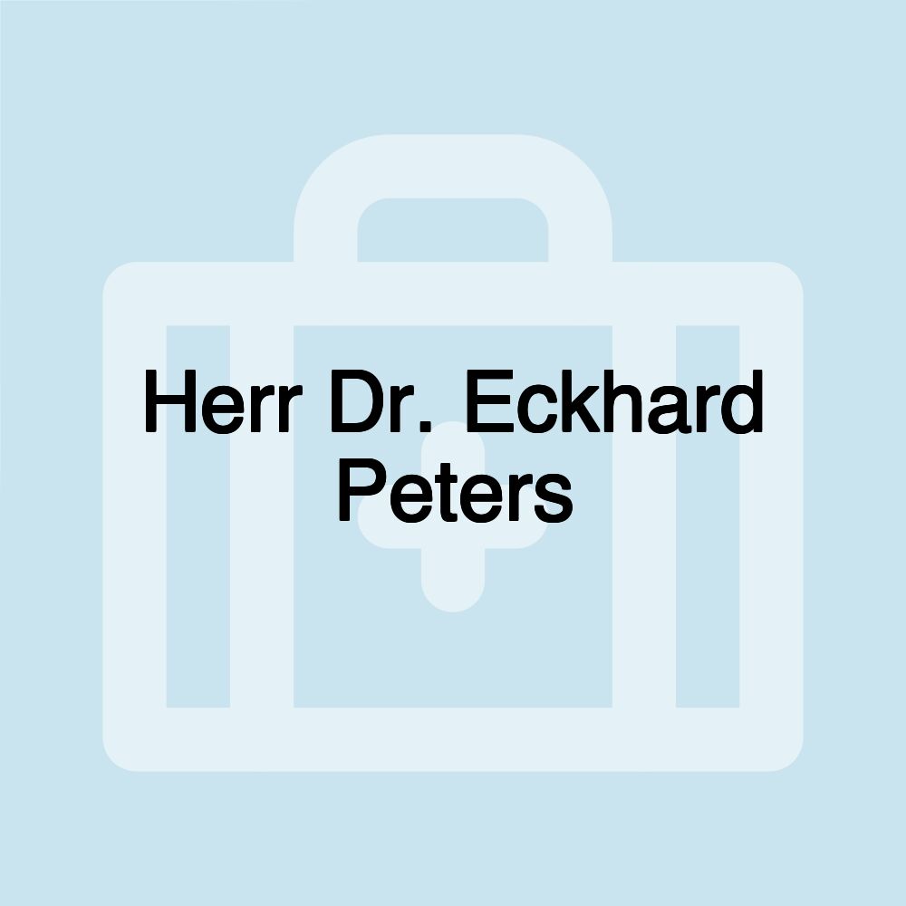 Herr Dr. Eckhard Peters