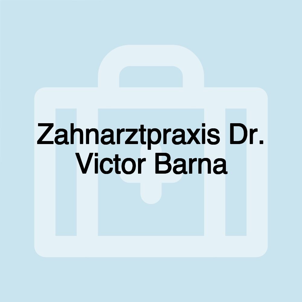 Zahnarztpraxis Dr. Victor Barna