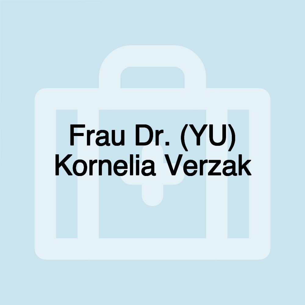 Frau Dr. (YU) Kornelia Verzak