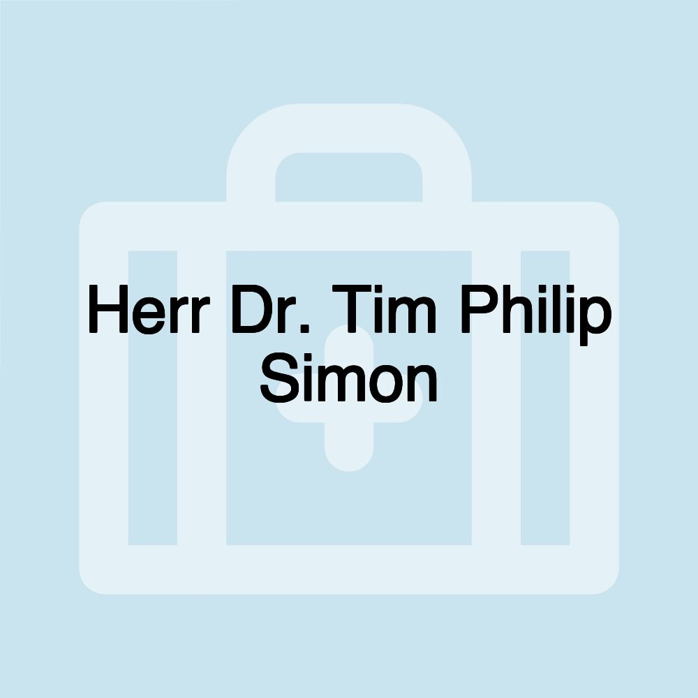 Herr Dr. Tim Philip Simon