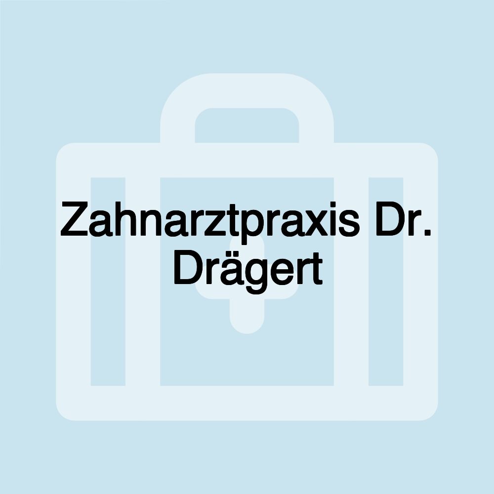 Zahnarztpraxis Dr. Drägert