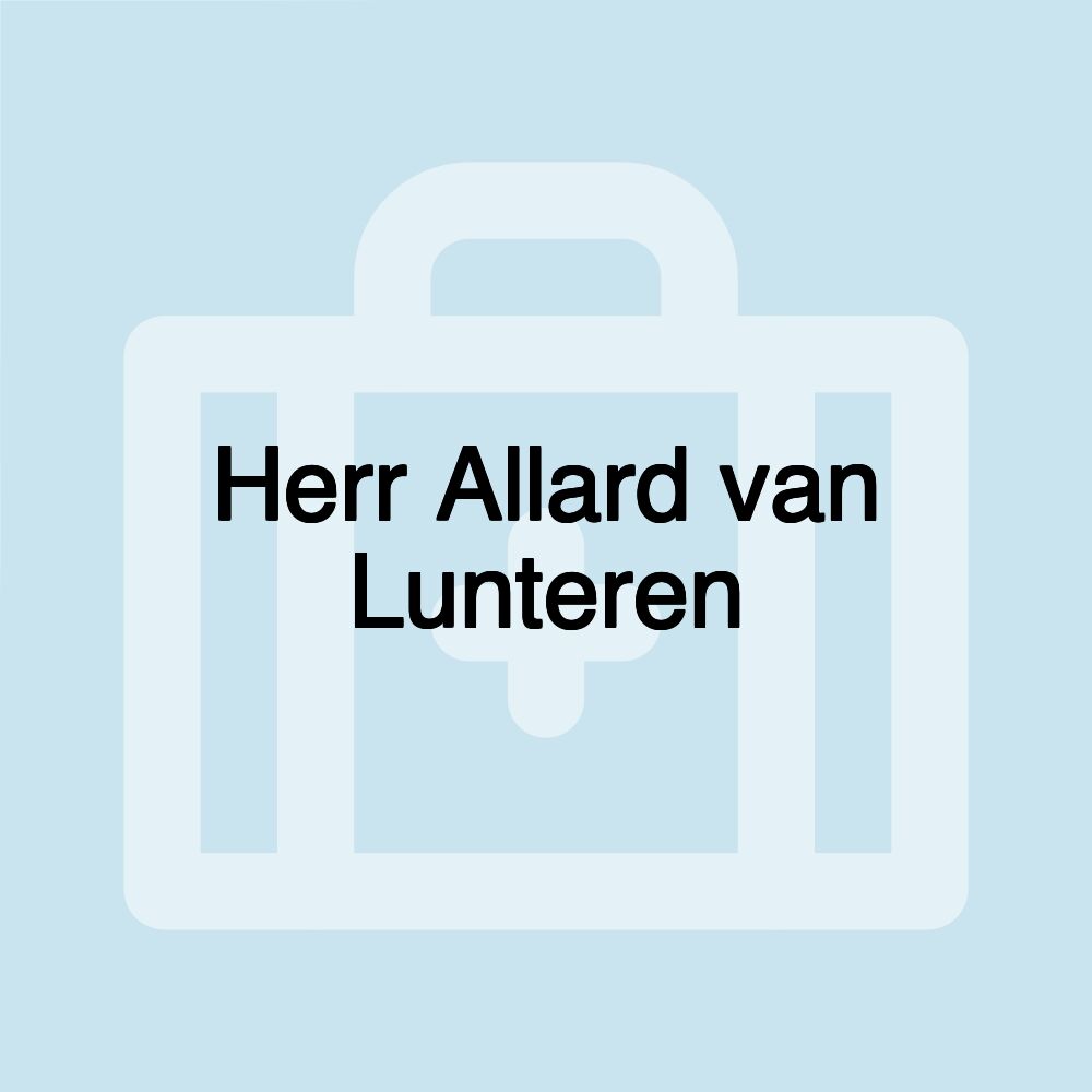 Herr Allard van Lunteren