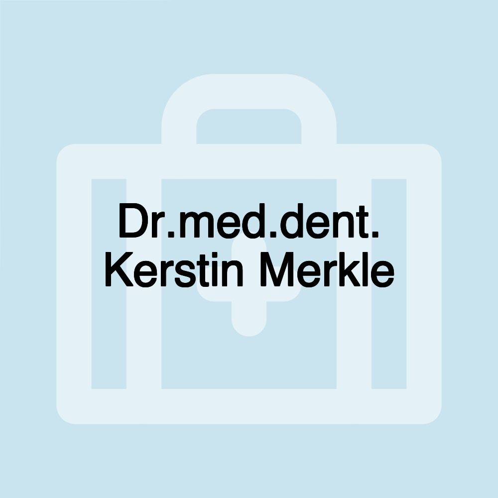 Dr.med.dent. Kerstin Merkle