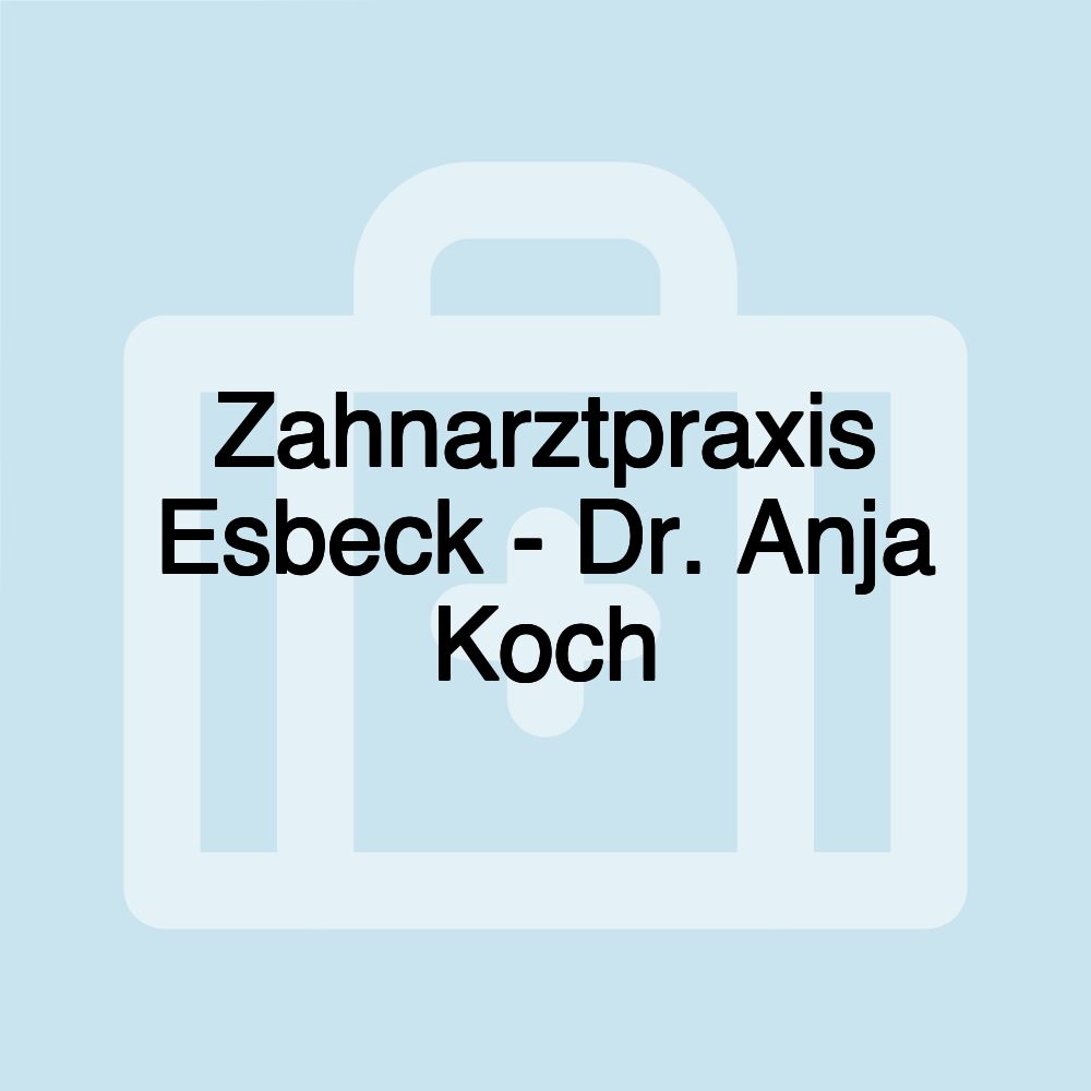 Zahnarztpraxis Esbeck - Dr. Anja Koch